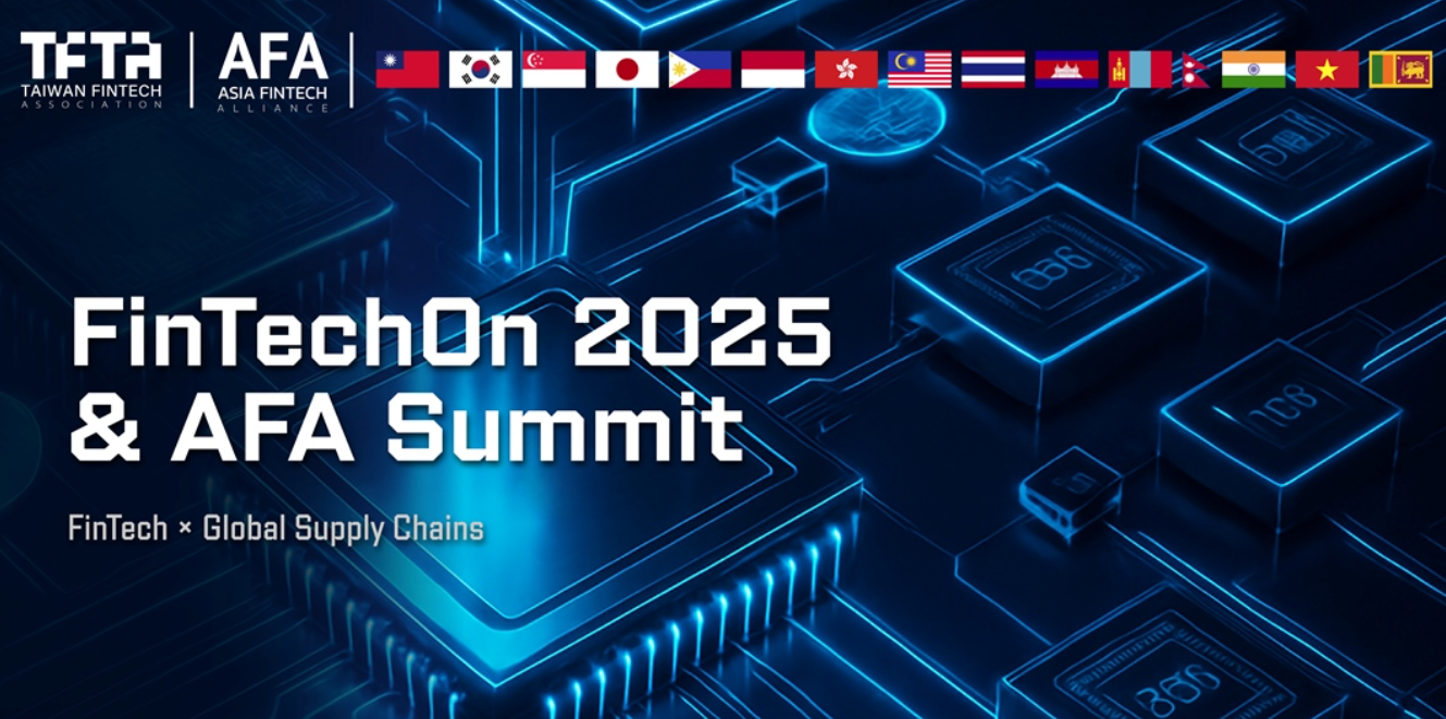 FinTechOn 2025 & AFA Summit - FinTech × Global Supply Chains: A New  Strategic Landscape